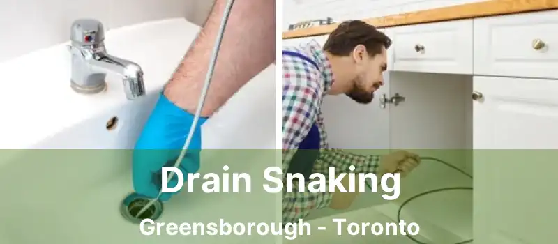  Drain Snaking Greensborough - Toronto