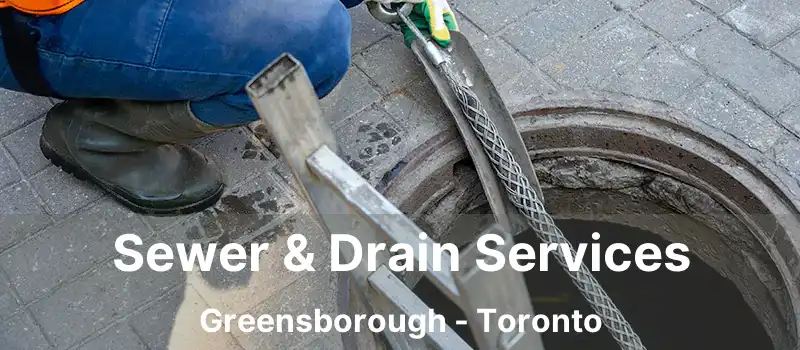  Sewer & Drain Services Greensborough - Toronto